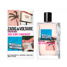 Zadig &amp; Voltaire This Is Her Dream EDP W 100 ml
