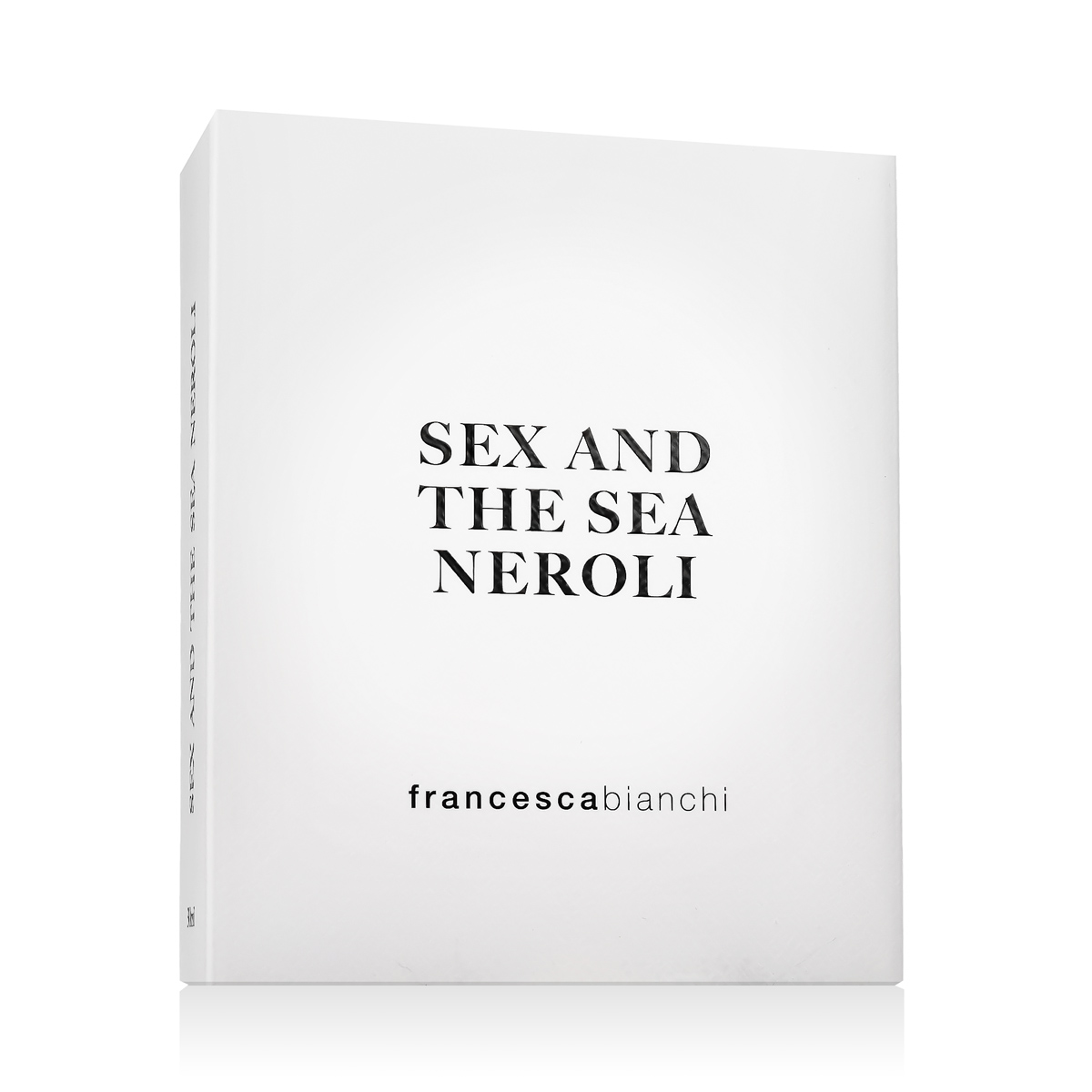 Francesca bianchi Sex And The Sea Neroli Parfum 30 ml